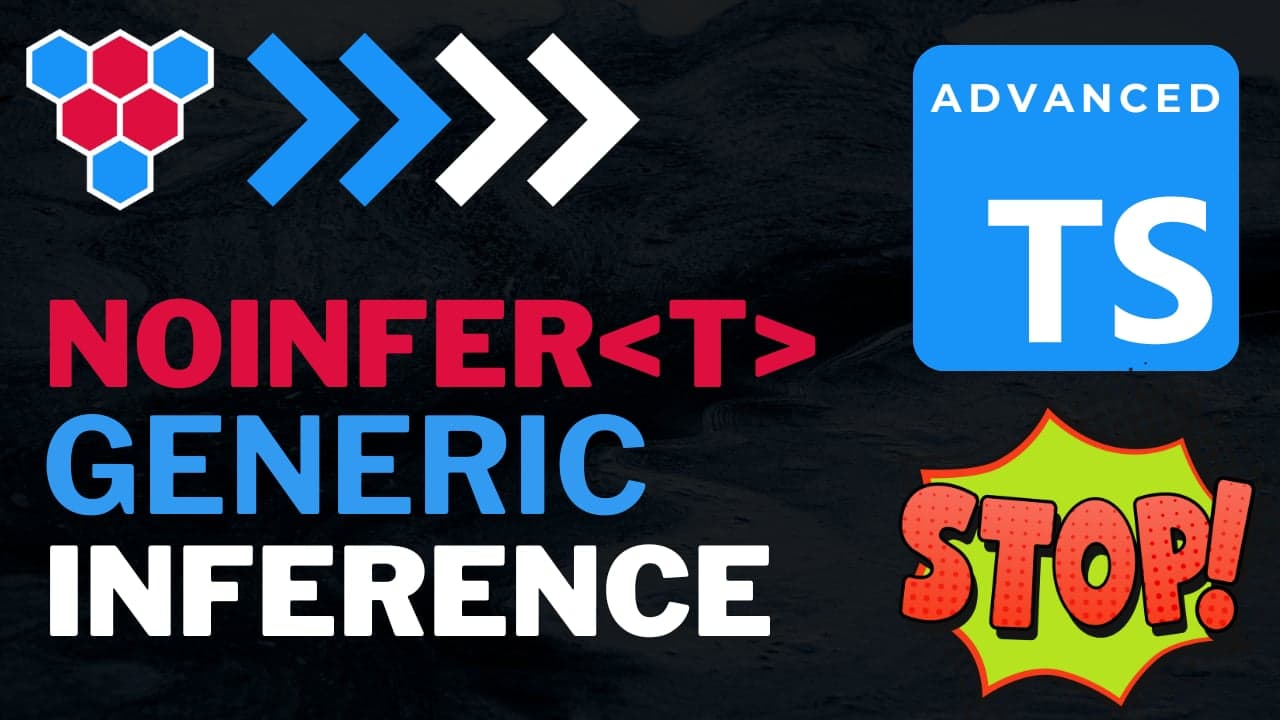 TypeScript NoInfer Utility and Generic Inference